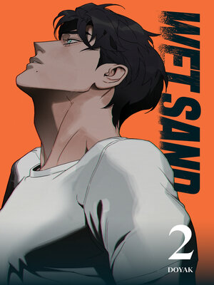 cover image of Wet Sand, Volume 2